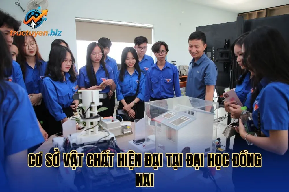 Cơ sở vật chất hiện đại tại Đại học Đồng Nai