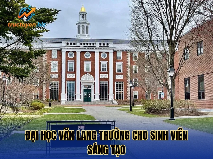 Đại Học Văn Lang Trường Cho Sinh Viên Sáng Tạo