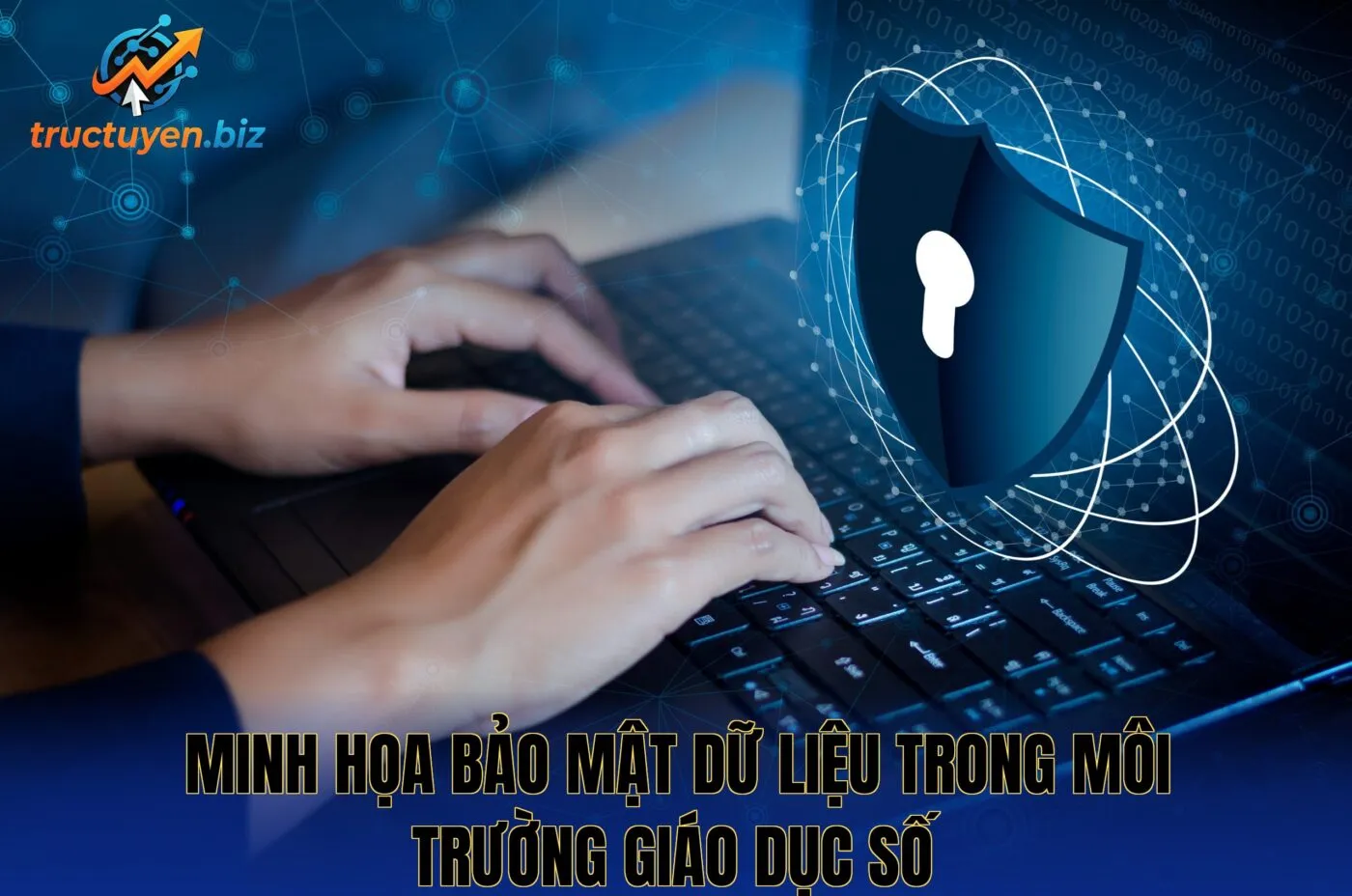 Minh họa bảo mật dữ liệu trong môi trường giáo dục số
